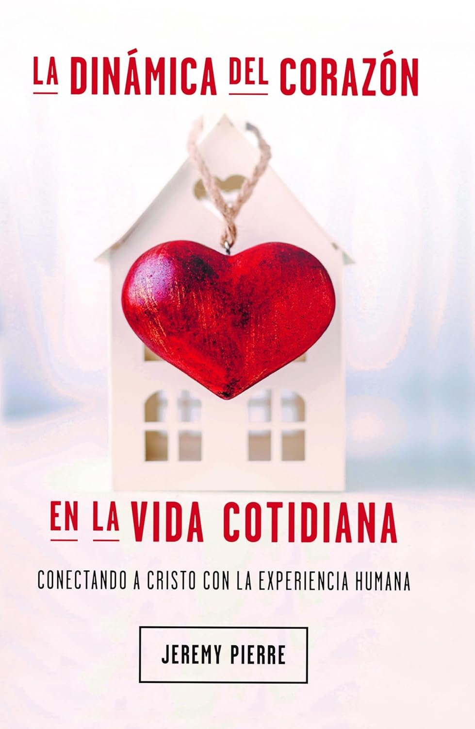 La dinámica del corazón en la vida cotidiana