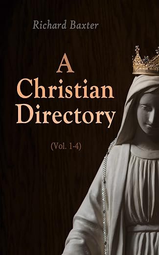 Directorio Cristiano (Vol. 1-4) Richard Baxter