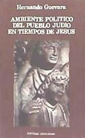 Ambiente político del pueblo judío en tiempos de Jesús