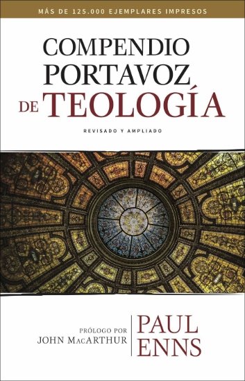 Compendio Portavoz de teologia Paul Enns