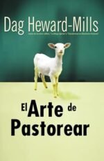 El arte de pastorear Dag Heward-Mills