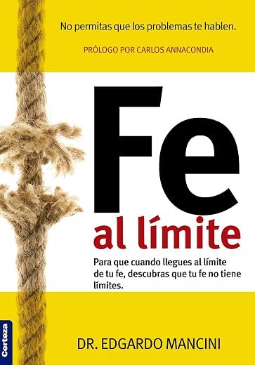 Fe al límite Edgardo Mancini