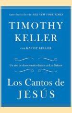 Los Cantos de Jesús: Un año de devocionales diarios en Los Salmos