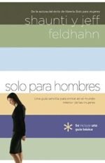 Solo Para Hombres - Jeff y Shaunti Feldhahn
