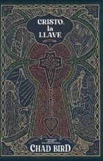 Cristo la llave Chad Bird
