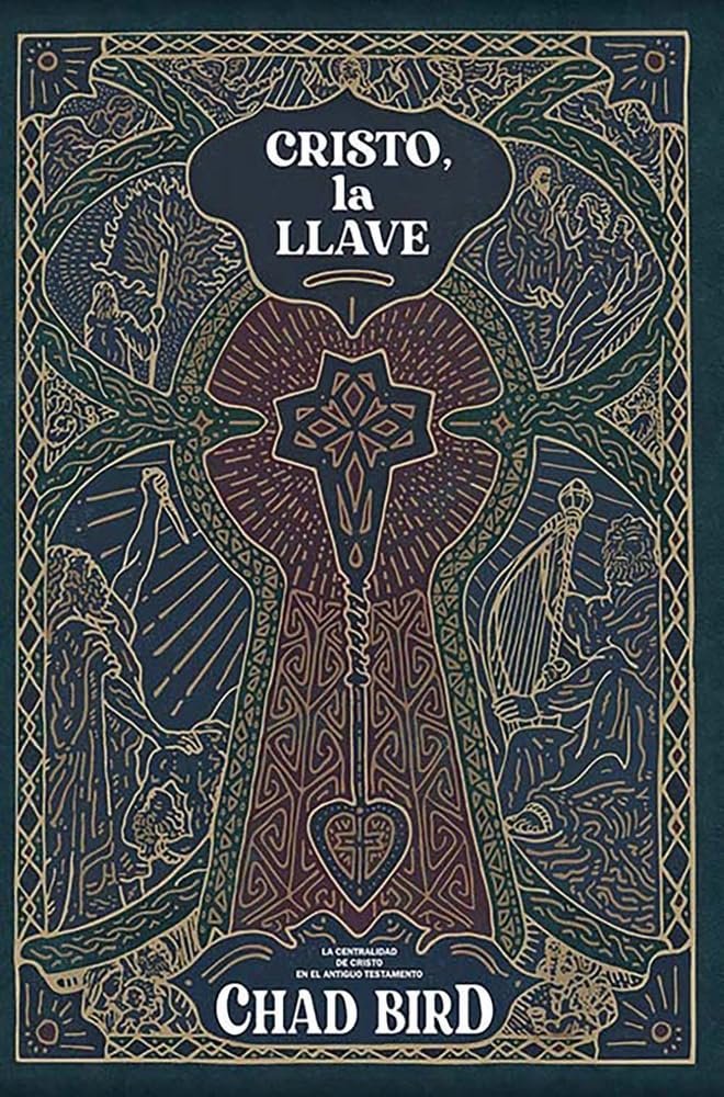 Cristo la llave Chad Bird