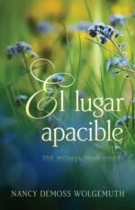 El Lugar Apacible: 366 Lecturas Devocionales Nancy DeMoss Wolgemuth