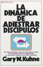 La Dinamica de Adiestrar Discipulos