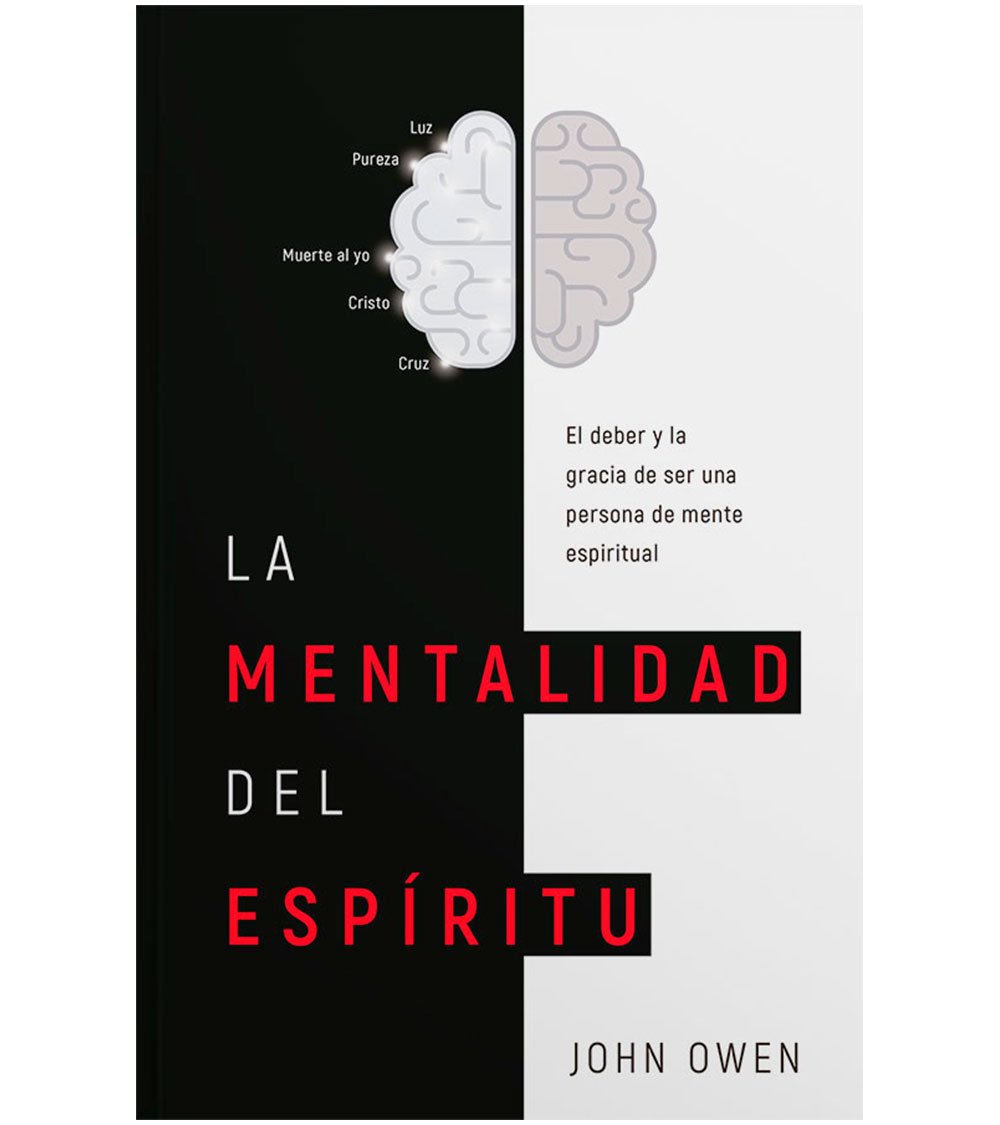 La Mentalidad del Espiritu John Owen