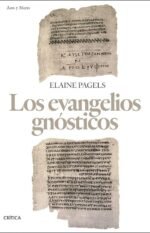 Los evangelios gnósticos Elaine Pagels