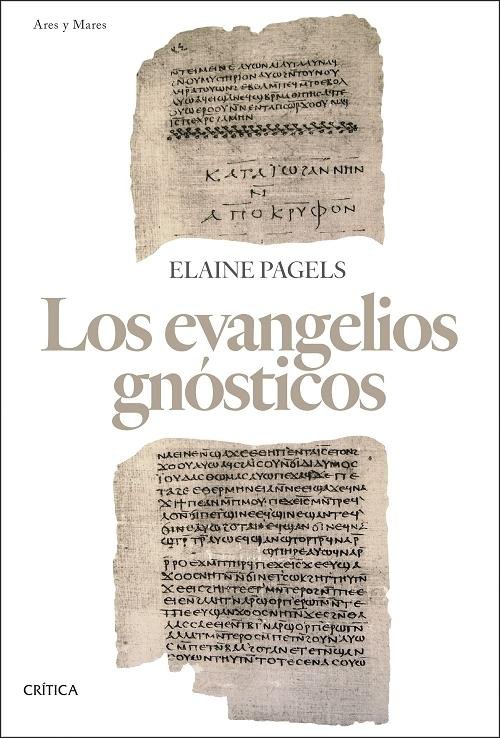 Los evangelios gnósticos Elaine Pagels