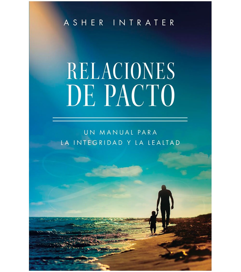 Relaciones de Pacto Asher Intrater